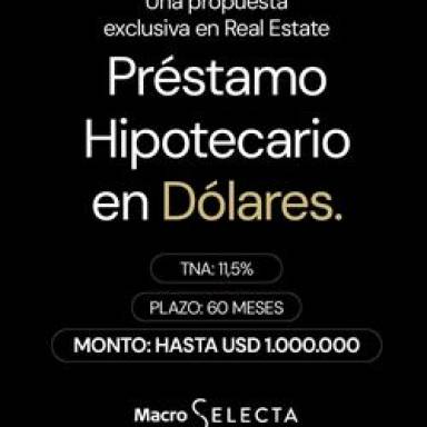 Banco Macro lanza su nueva línea de créditos en dólares